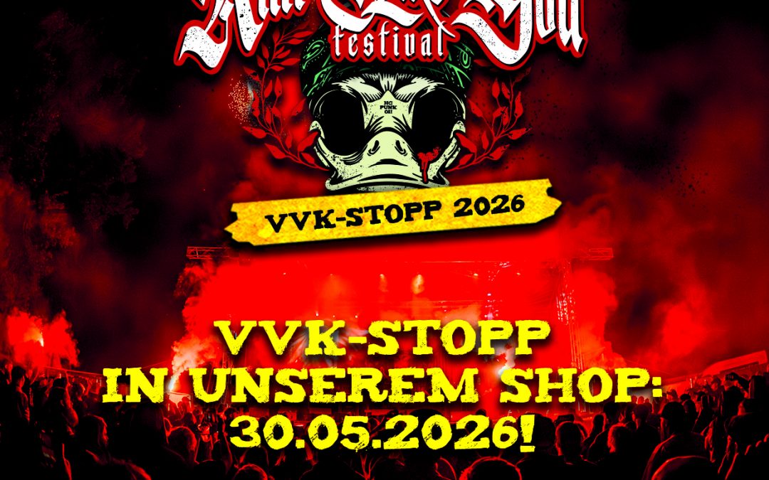 VVK-STOPP IN UNSEREM SHOP: 30.05.2026!